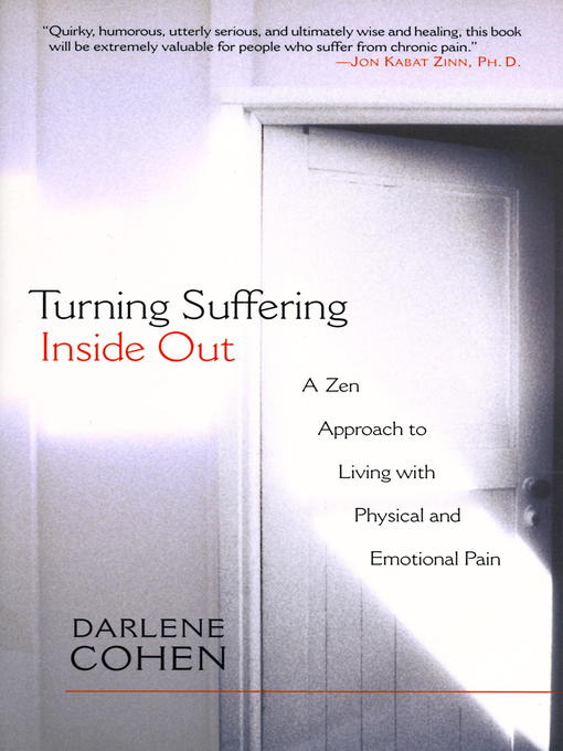 Title details for Turning Suffering Inside Out by Darlene Cohen - Available